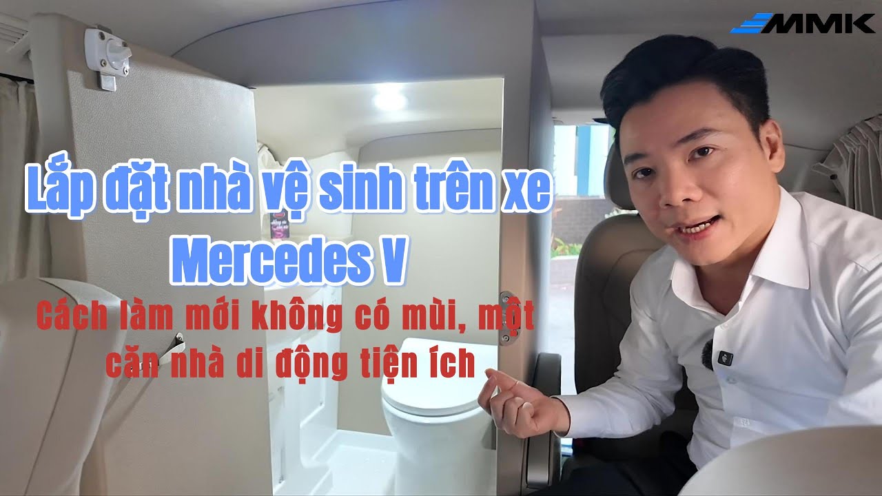 Lắp đặt nhà vệ sinh trên xe Mercedes V | Cách làm mới không có mùi,một căn nhà di động tiện ích.