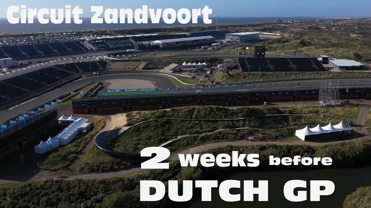 Circuit Zandvoort - 2 weeks before Dutch Grand Prix 2023