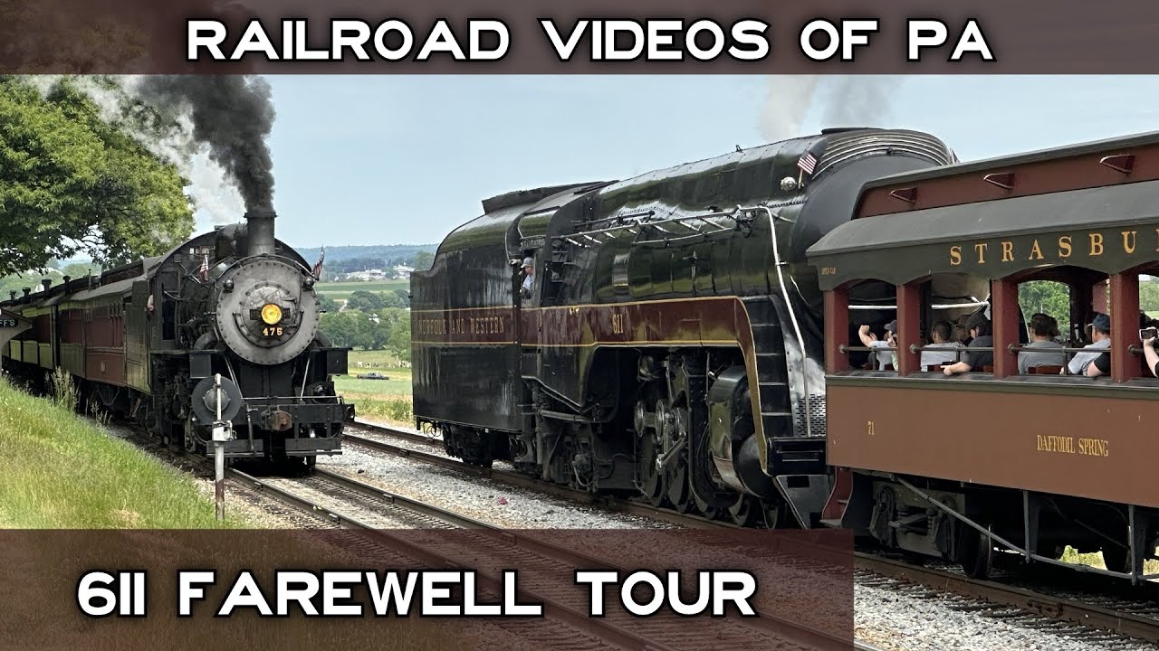 Strasburg Railroad - N&W 611 & 475 'The Farewell Tour' - 5-28-23