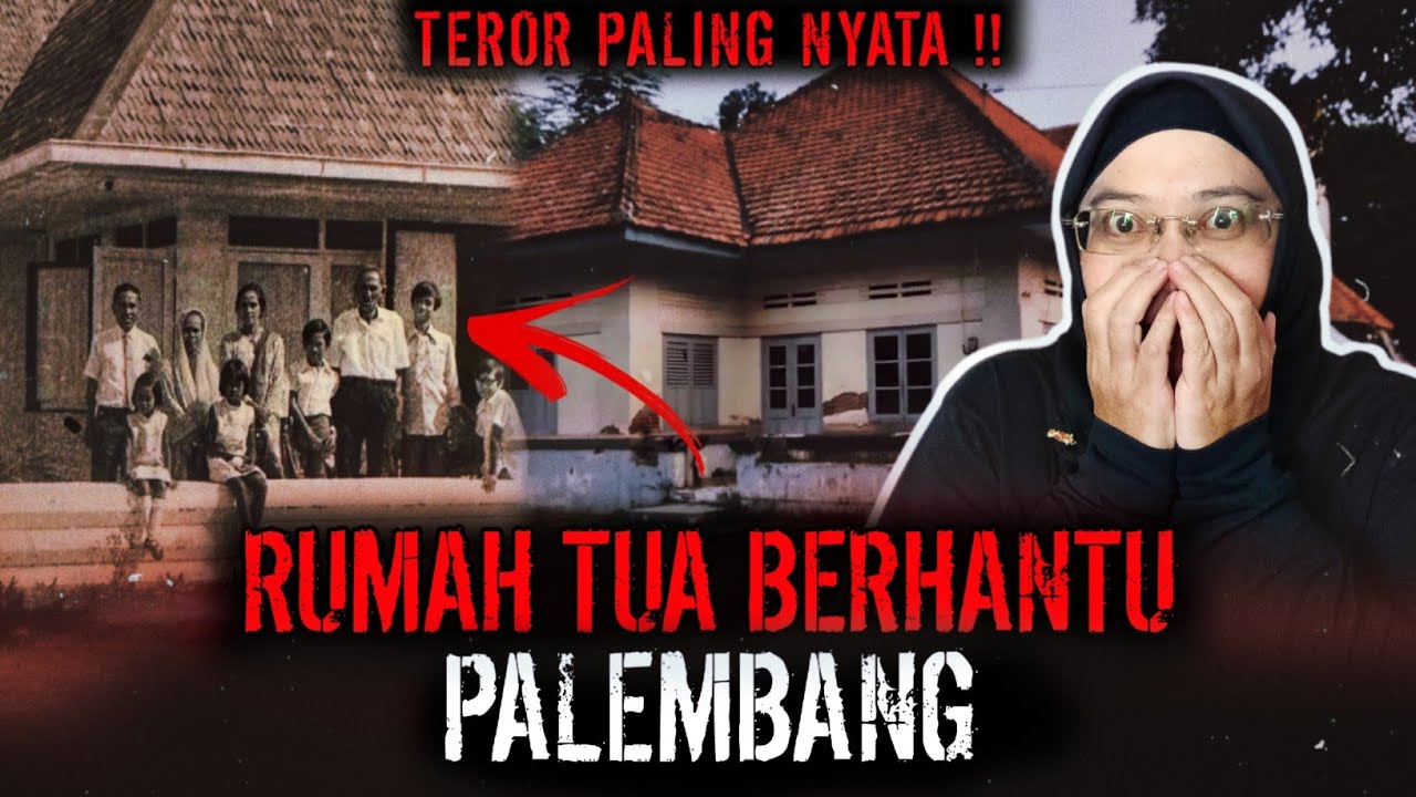 TERORNYA GILA BANGEET !! RUMAH TUA PALING ANGKER DI PALEMBANG?