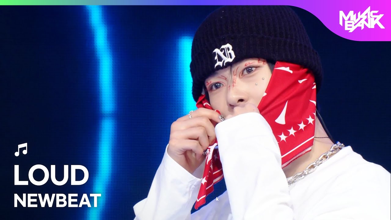 NEWBEAT ニュービート 뉴비트 - LOUD [Music Bank] | KBS WORLD TV 251128