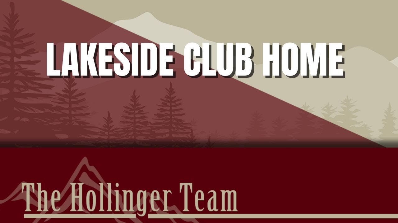 Lakeside Club Virtual Open-House - Flathead Lake View Home | The Hollinger Team: