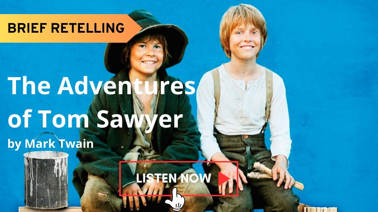The Adventures of Tom Sawyer by Mark Twain audiobook short story in English subtitles paraphrase