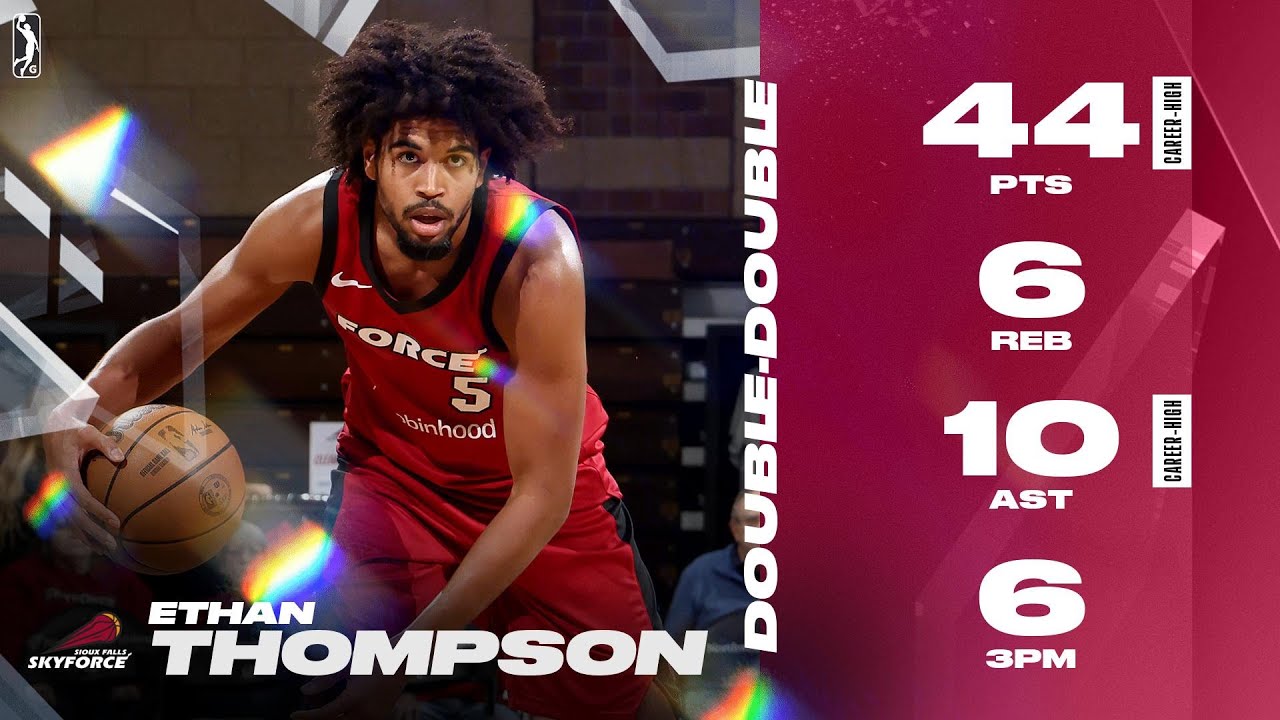 Ethan Thompson Scored a CAREER-HIGH 44 PTS with 10 AST vs. Charge