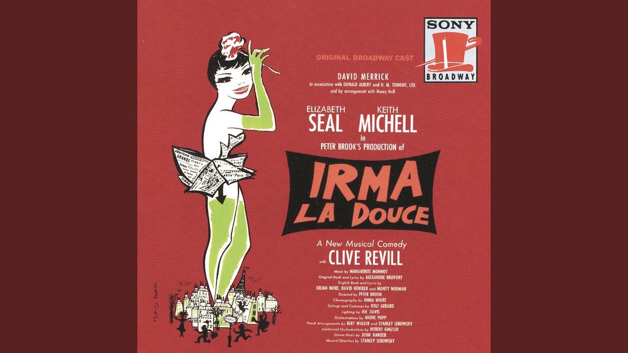 Irma la Douce: Dis-Donc, Dis-Donc