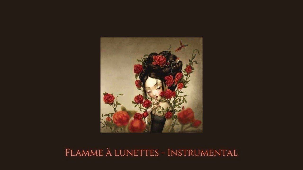 Flamme à lunettes - Instrumental (slowed and reverb)