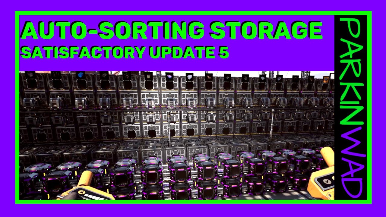 What is the best Auto-sorting storage (Satisfactory)?