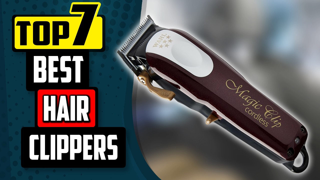 Best Hair Clippers | Top 7 Hair Clipper Reviews [Buying Guide 2026]