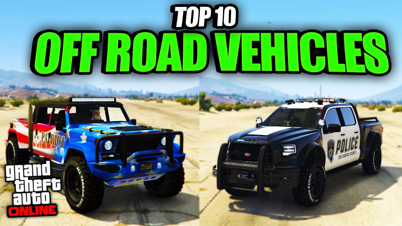 Top 10 BEST OFFROAD VEHICLES In GTA Online! (2025)