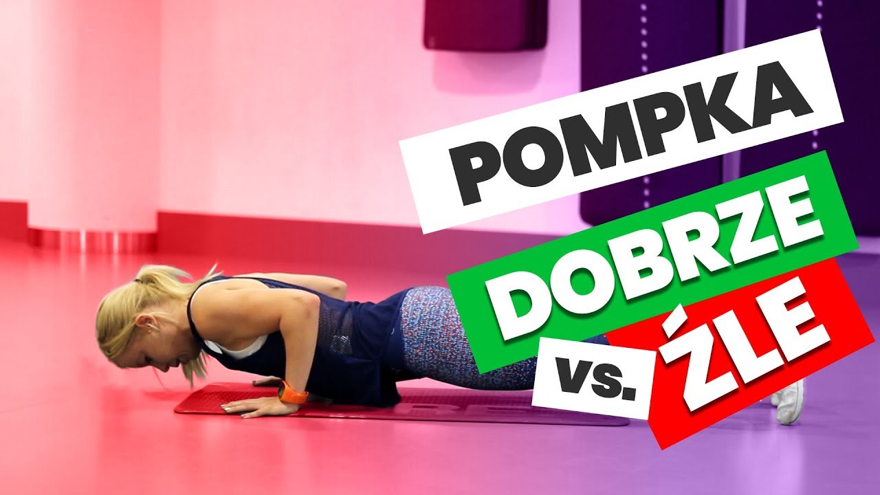 DOBRZE/ŹLE. POMPKI - czy robisz je dobrze? | Codziennie Fit