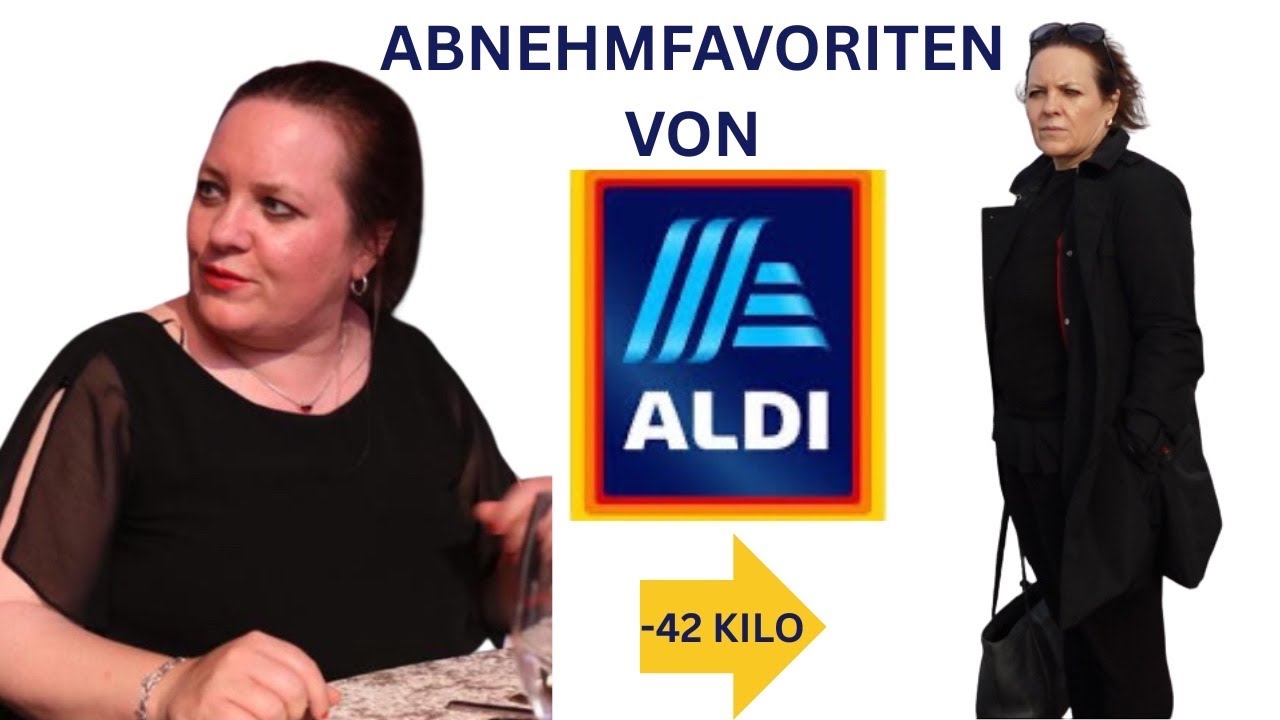 Meine ALDI Favoriten | damit habe ich 42 KILO abgenommen