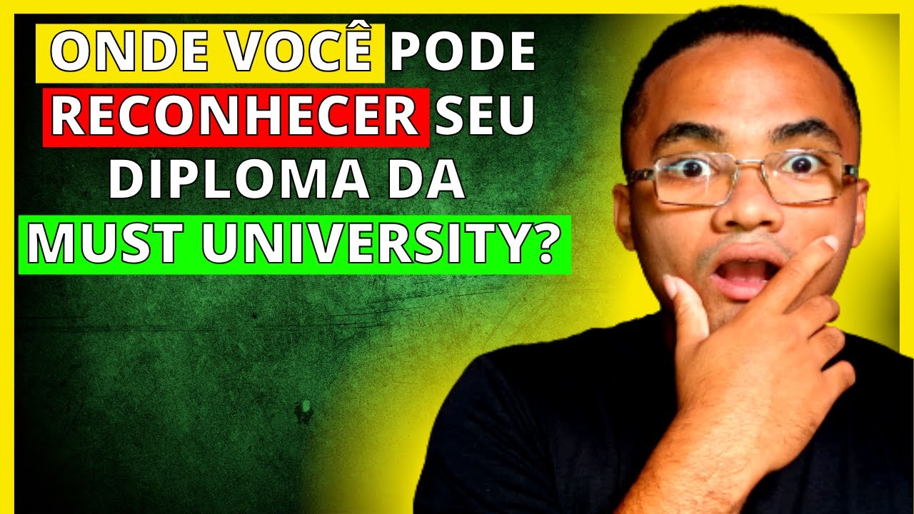 MUST UNIVERSITY? O que é UNAMA? UNAMA VALE A PENA? Onde VOCÊ RECONHECEU seu DIPLOMA DE MESTRADO?