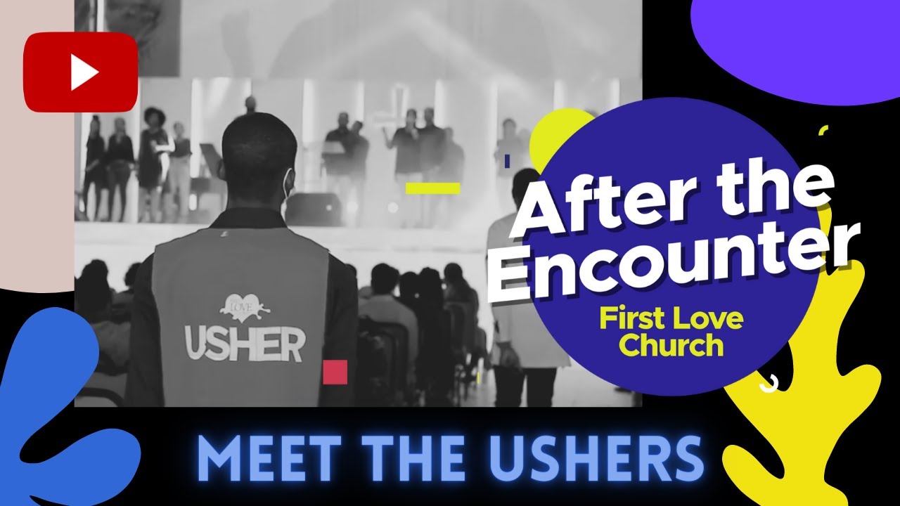 After The Encounter: Meet The Ushers