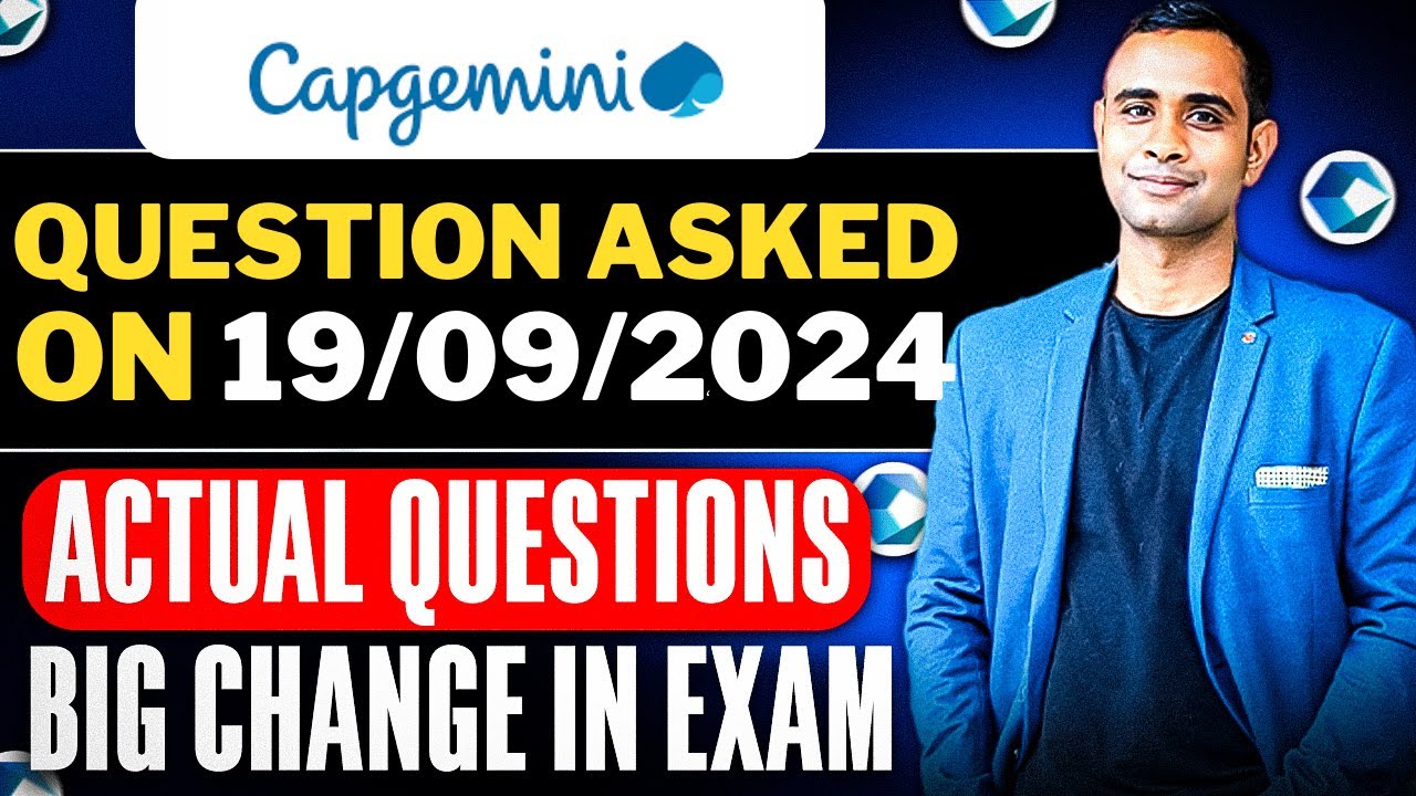 🔥Capgemini Exam Questions on 19/09/2024 | Big Change in Exam🔥