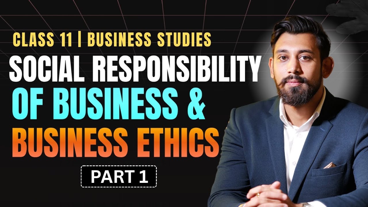 Social Responsibility of Business | Chapter 6 | Business Studies | Class 11 | One shot