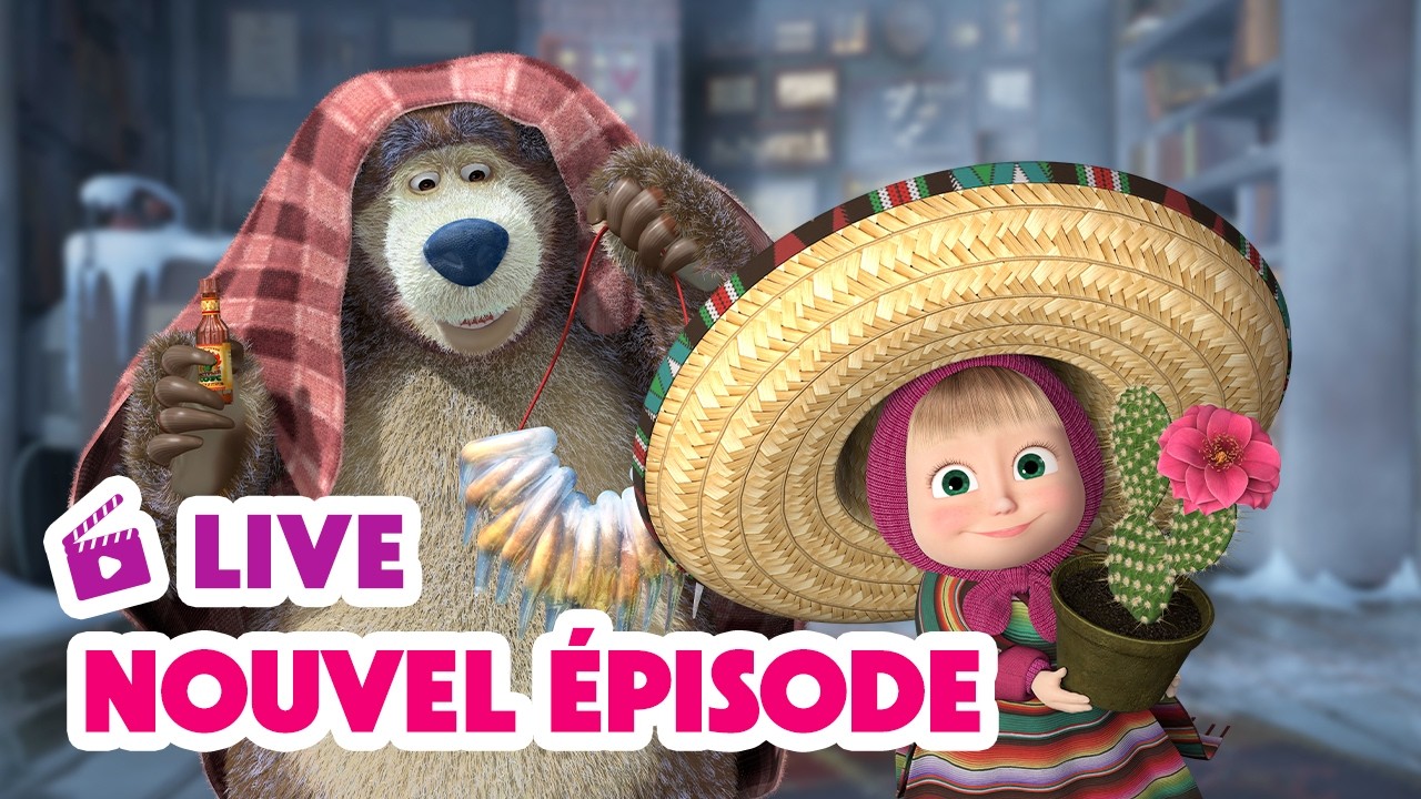🔴 EN DIRECT 🐻👱🏻‍♀️ Masha et Miсhka ✨ Nouvel épisode 🌵🤠 Masha and the Bear
