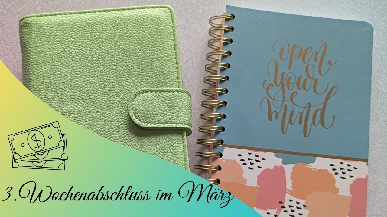 💰3.Wochenabschluss im März💰#sparen#Umschlagmethode