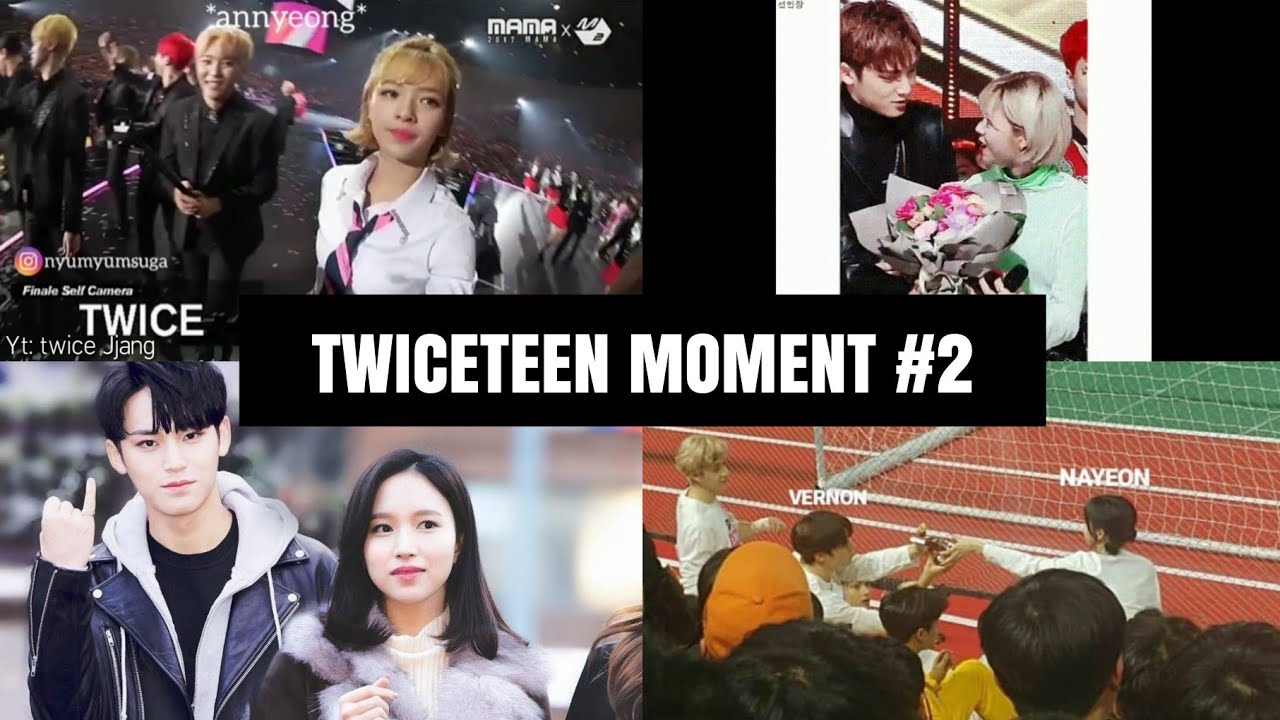 TWICE X SEVENTEEN MOMENT #2 (TWICETEEN)