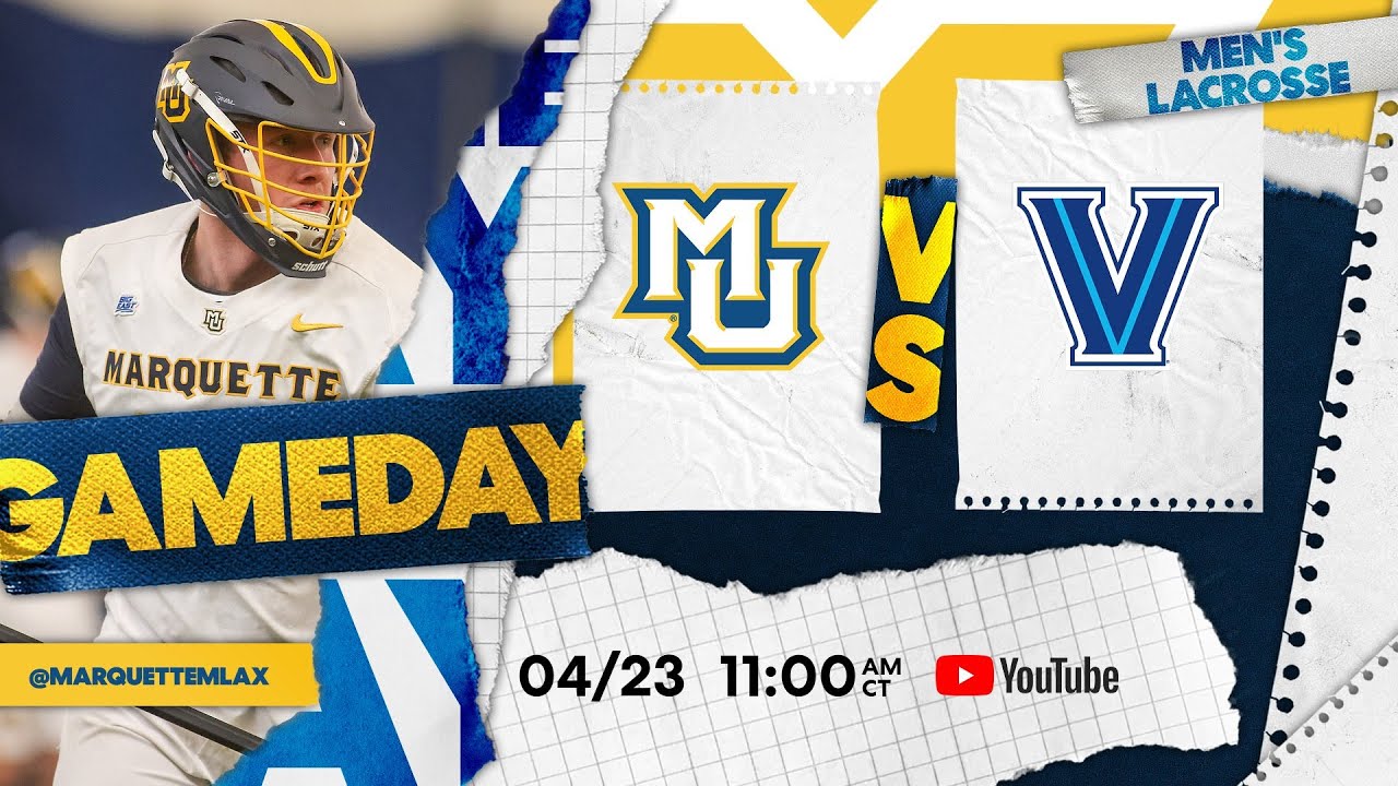 MLAX: Marquette vs. Villanova (4/23/22)