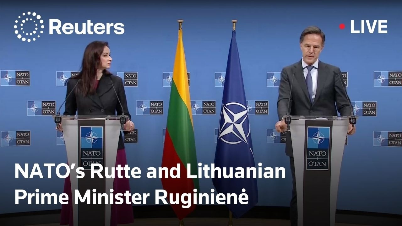 LIVE: NATO chief Rutte and Lithuanian Prime Minister Ruginienė hold press conference