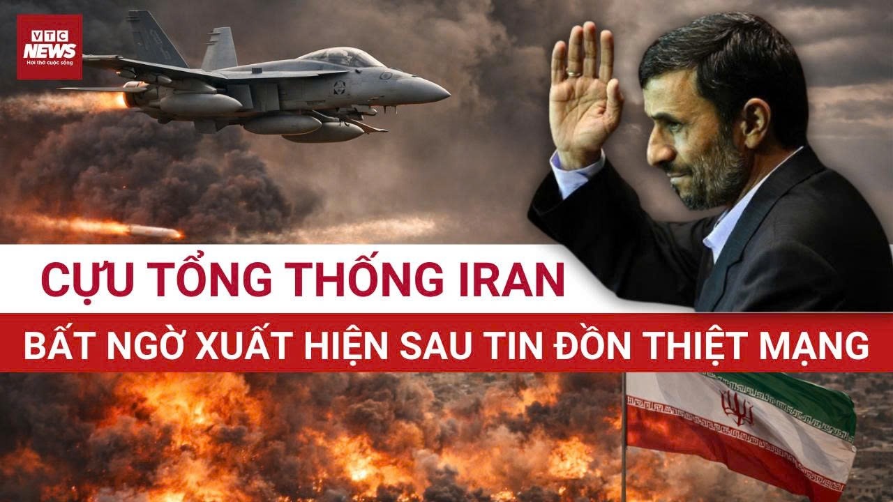 Bị đồn thiệt mạng sau không kích Mỹ-Israel, Cựu tổng thống iran bất ngờ xuất hiện khỏe mạnh