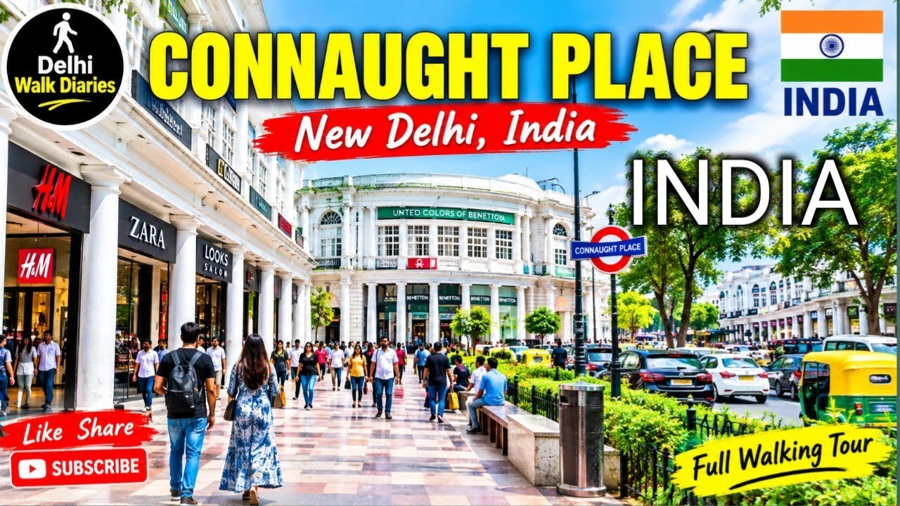 CONNAUGHT PLACE NEW DELHI 🇮🇳 | Iconic Market, Shopping & Delhi Street Life | Full Walking Tour 4K