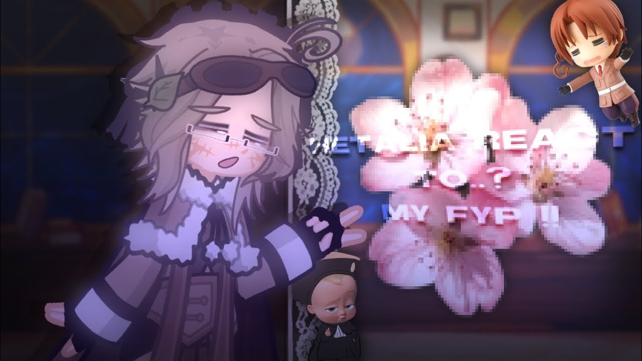 Hetalia React to my FYP !! 🥹❤️‍🩹 || Cringe asf || SIX SEVEN😂😂😂✌️✌️‼️‼️