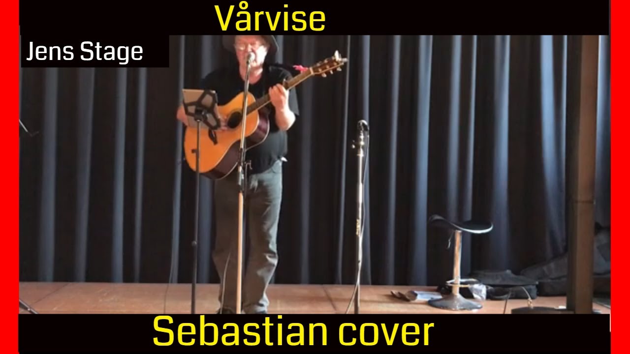 Vårvise - Sebastian | Acoustic Cover by Jens Stage | Dansk Sang