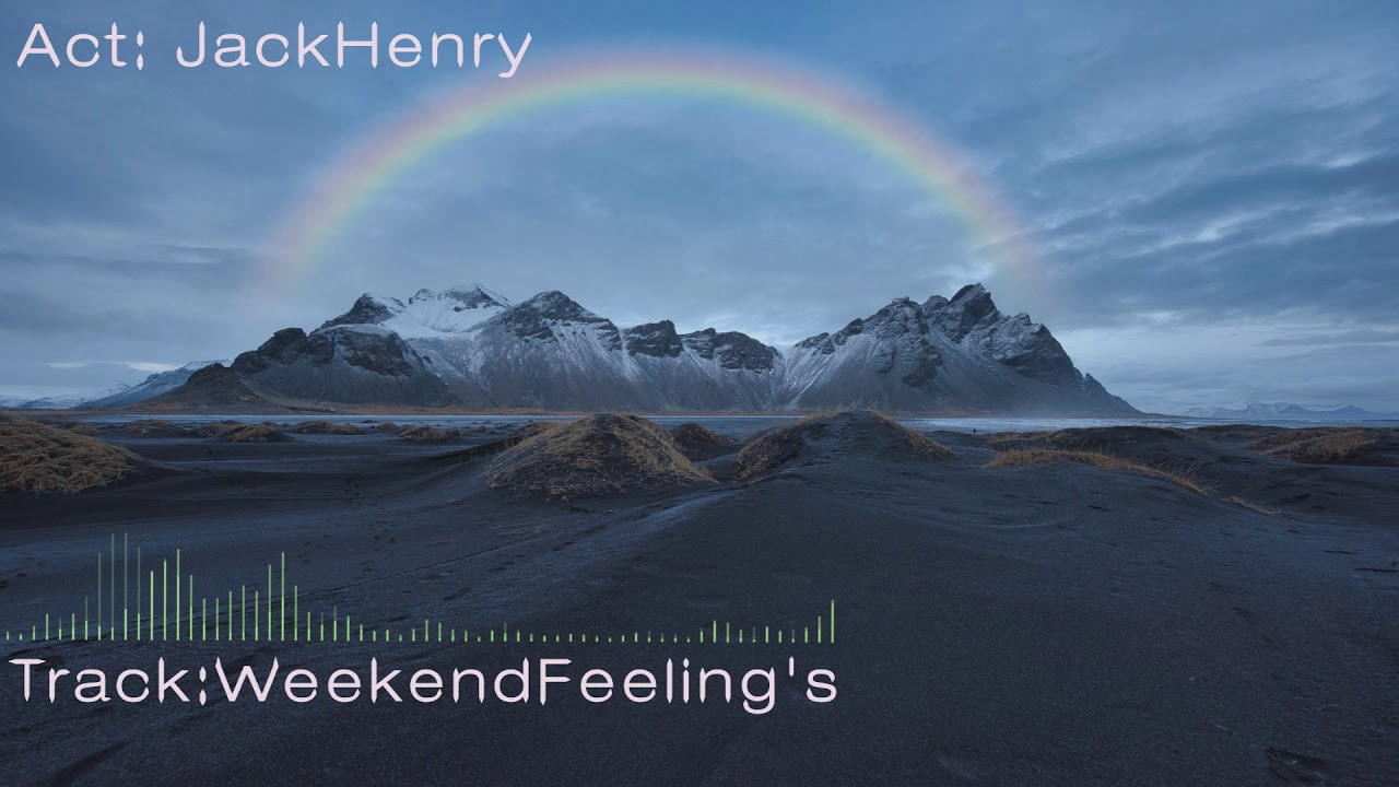 JackHenry-WeekendFeelings