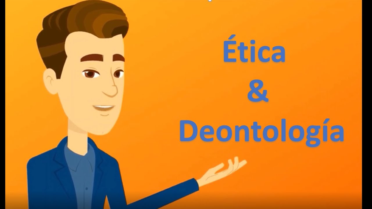 Ética y Deontología