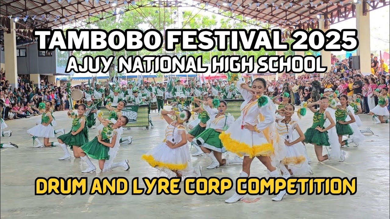 Ajuy National High School - Tambobo Festival 2025 Drum and Lyre competition 