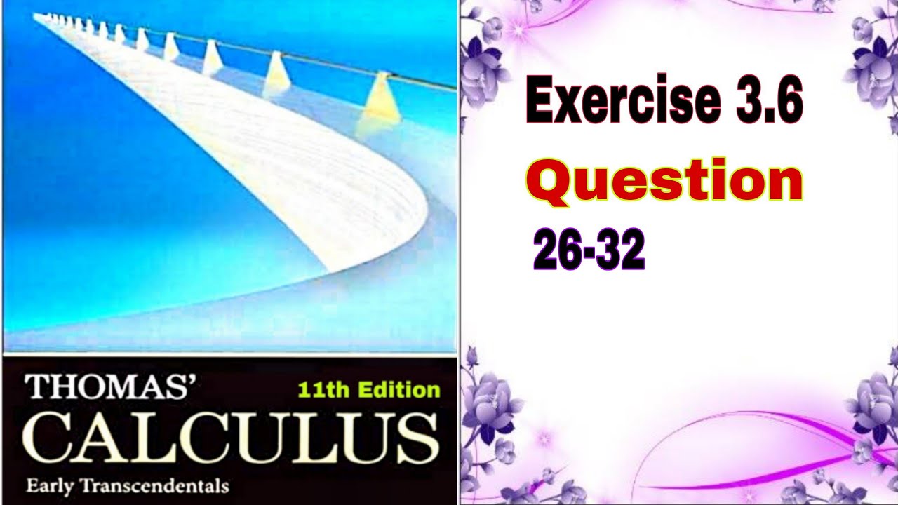 Thomas Calculus || Exercise 3.6 || Question 26-32 || Differentiating Implicity || Dl Calculus