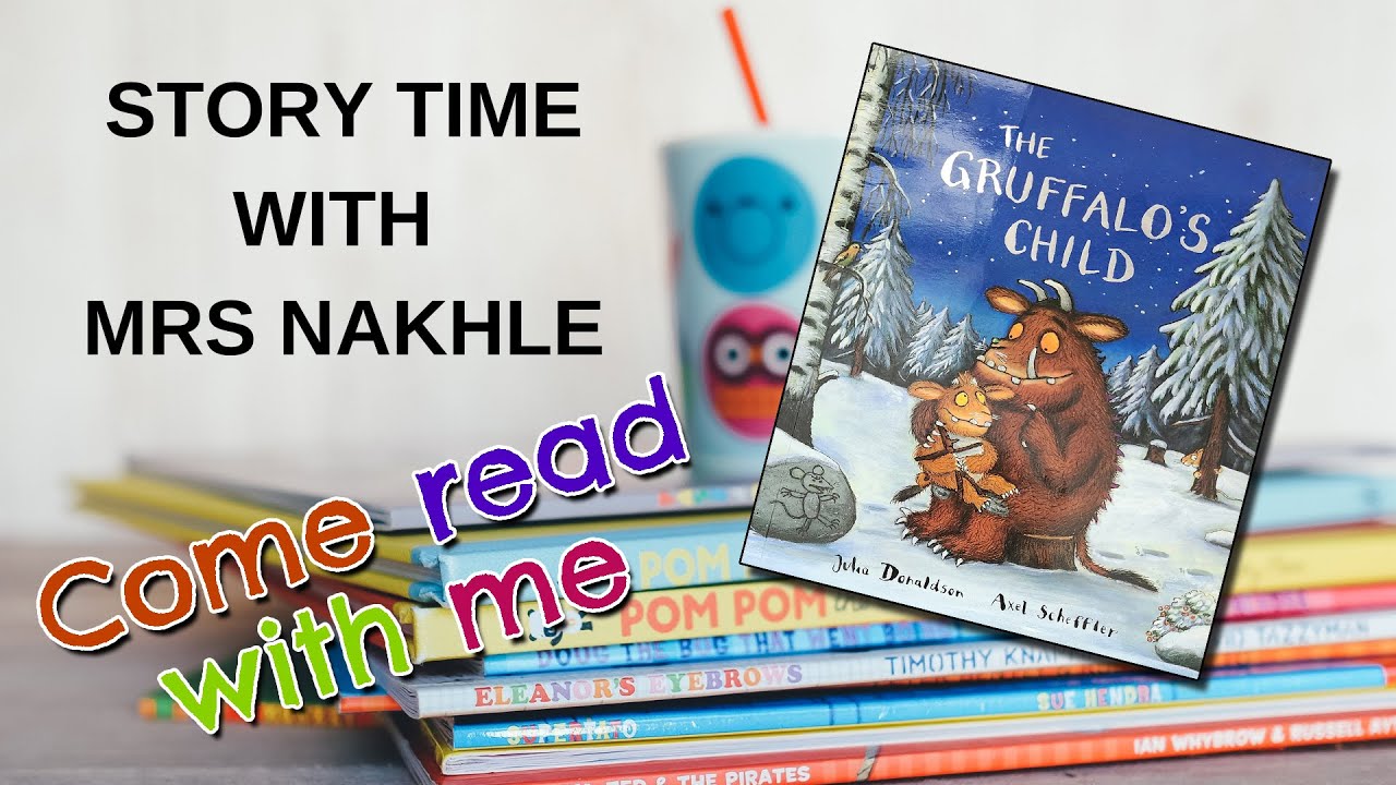 The Gruffalo's Child - Read along with Mrs Nakhle - Story time EP36