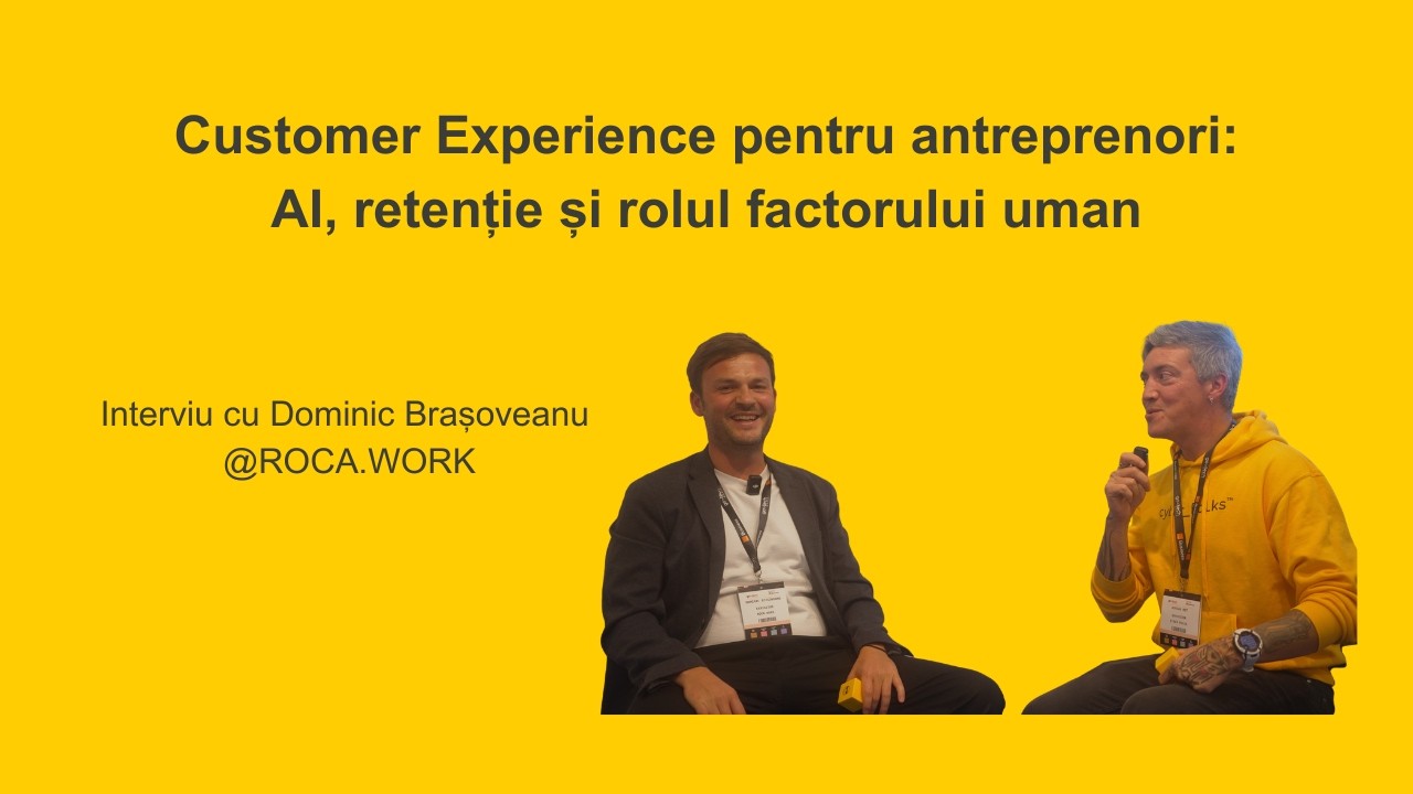 Cum construiești un Customer Support care generează creștere