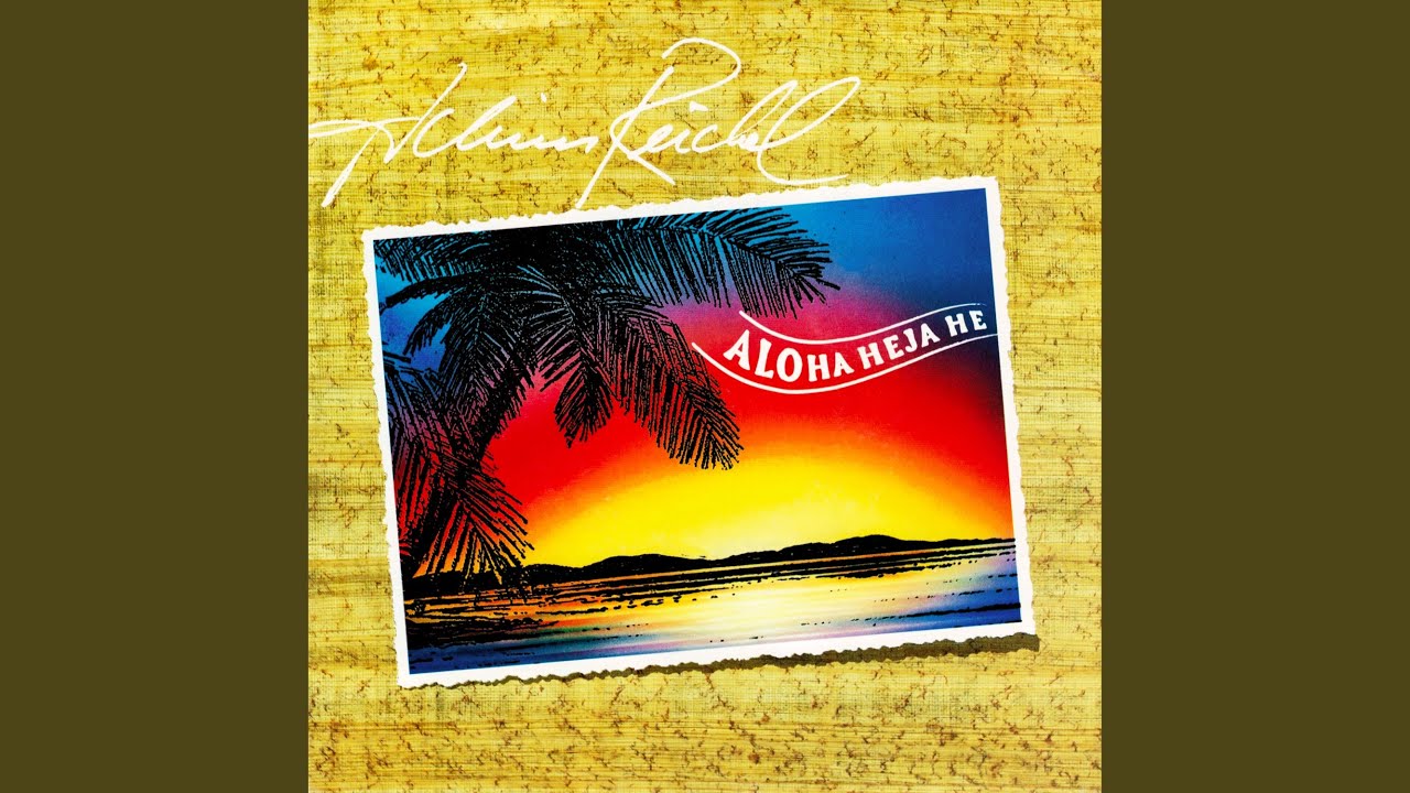 Aloha Heja He (Maxi Version)