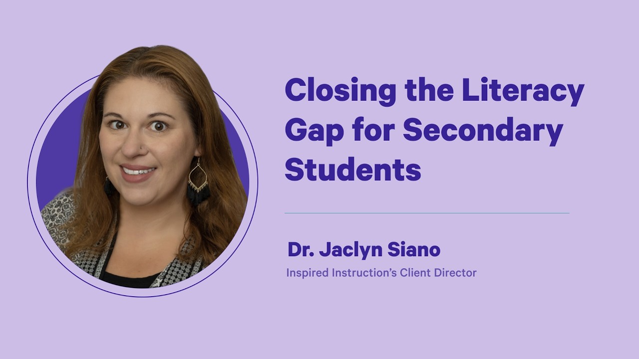 Closing the Literacy Gap for Secondary Students