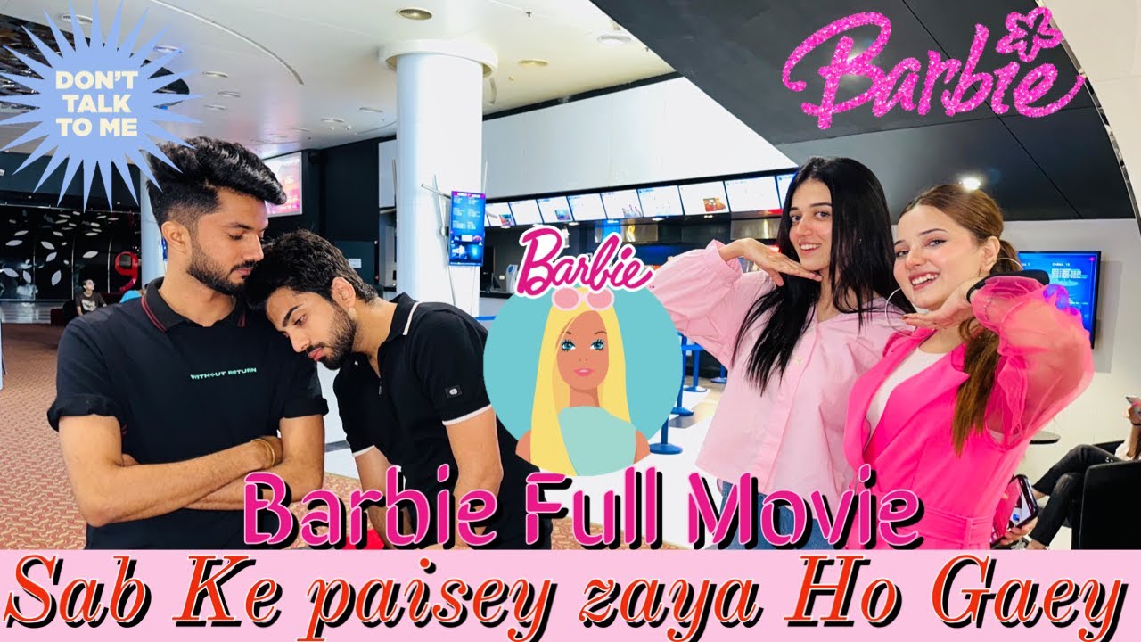 BARBIE FULL MOVIE DEKHI🙈LARAIB ZARNAB HUSSAIN & RABEECA🙈 PAISEY DOOB GAEY…💃🤩💝
