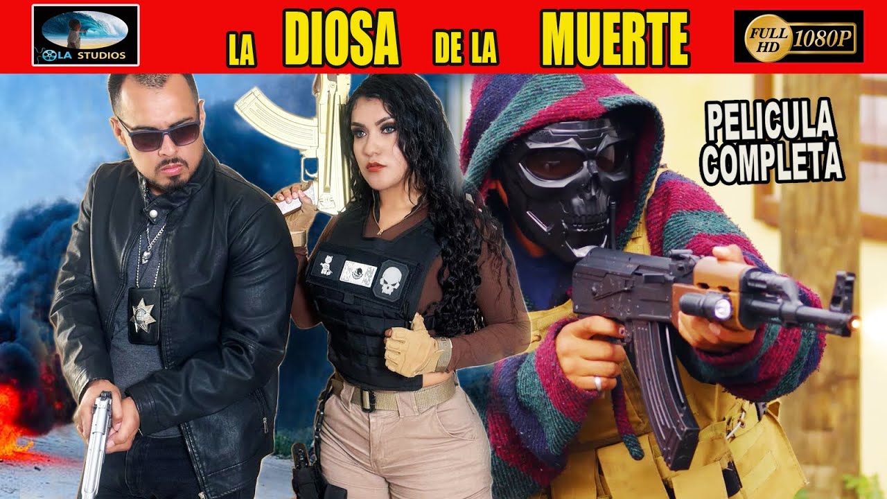 🎥  LA DIOSA DE LA MUERTE - PELICULA COMPLETA NARCOS | Ola Studios TV 🎬