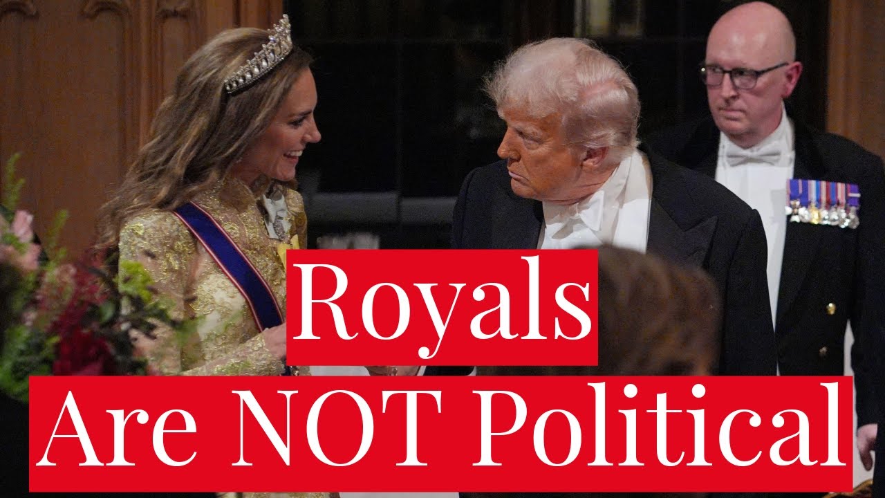 Royals ARE NOT Political! How Princess Kate Demonstrated Monarchy's Soft Power Pres. Donald Trump