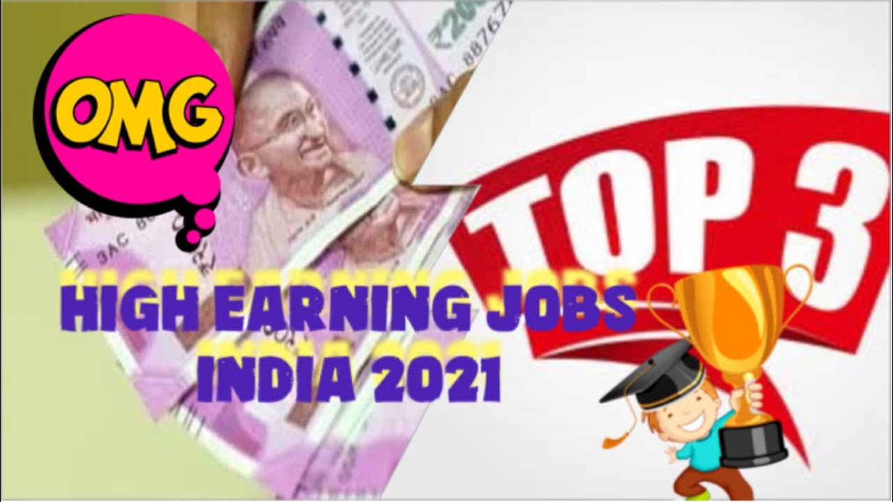 Top Jobs in India 2021 I सबसे अधिक कमाऊ जॉब I 3 Jobs that can make you rich I Money matters I Trends