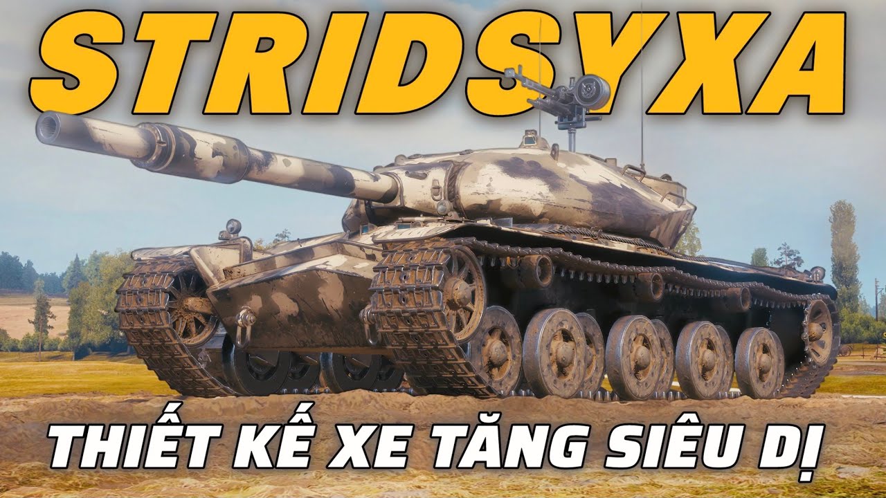 Stridsyxa: Xe tăng có thiết kế siêu khó chịu | World of Tanks