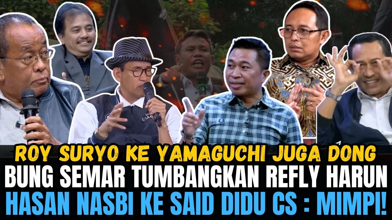 REFLY HARUN TIBA-TIBA NGAMUK KENA SKAKMAT BUNG SEMAR! HASAN NASBI INGATKAN SADI DIDU : JANGAN MIMPI!