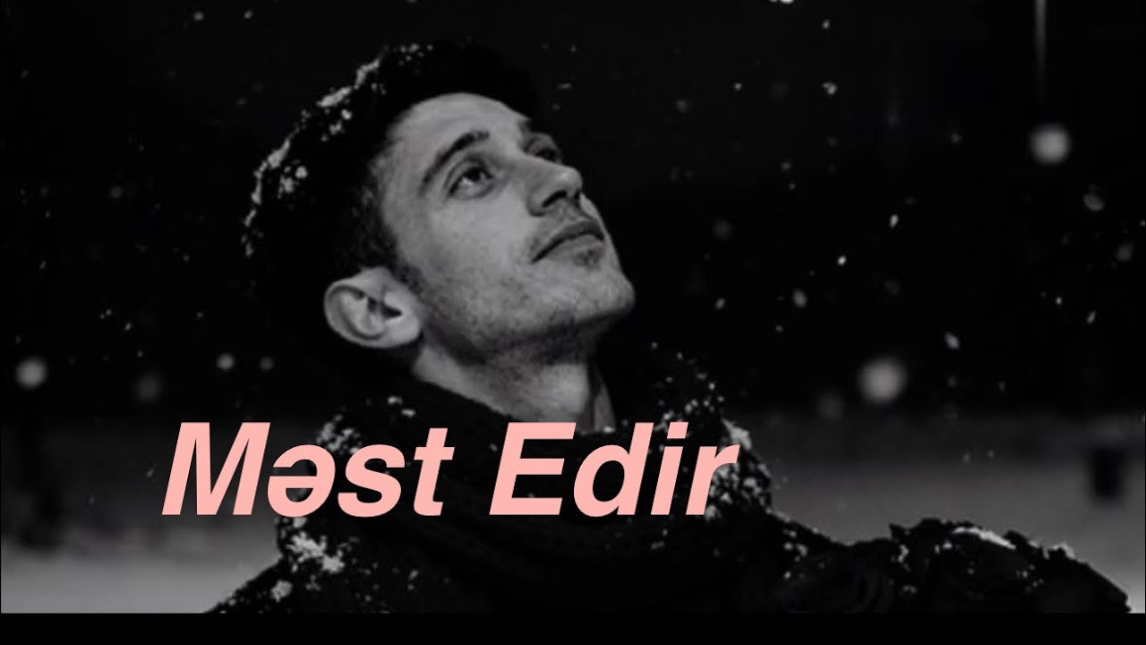 Məst edir -Valeh Muxtarlı |  şən mahnı