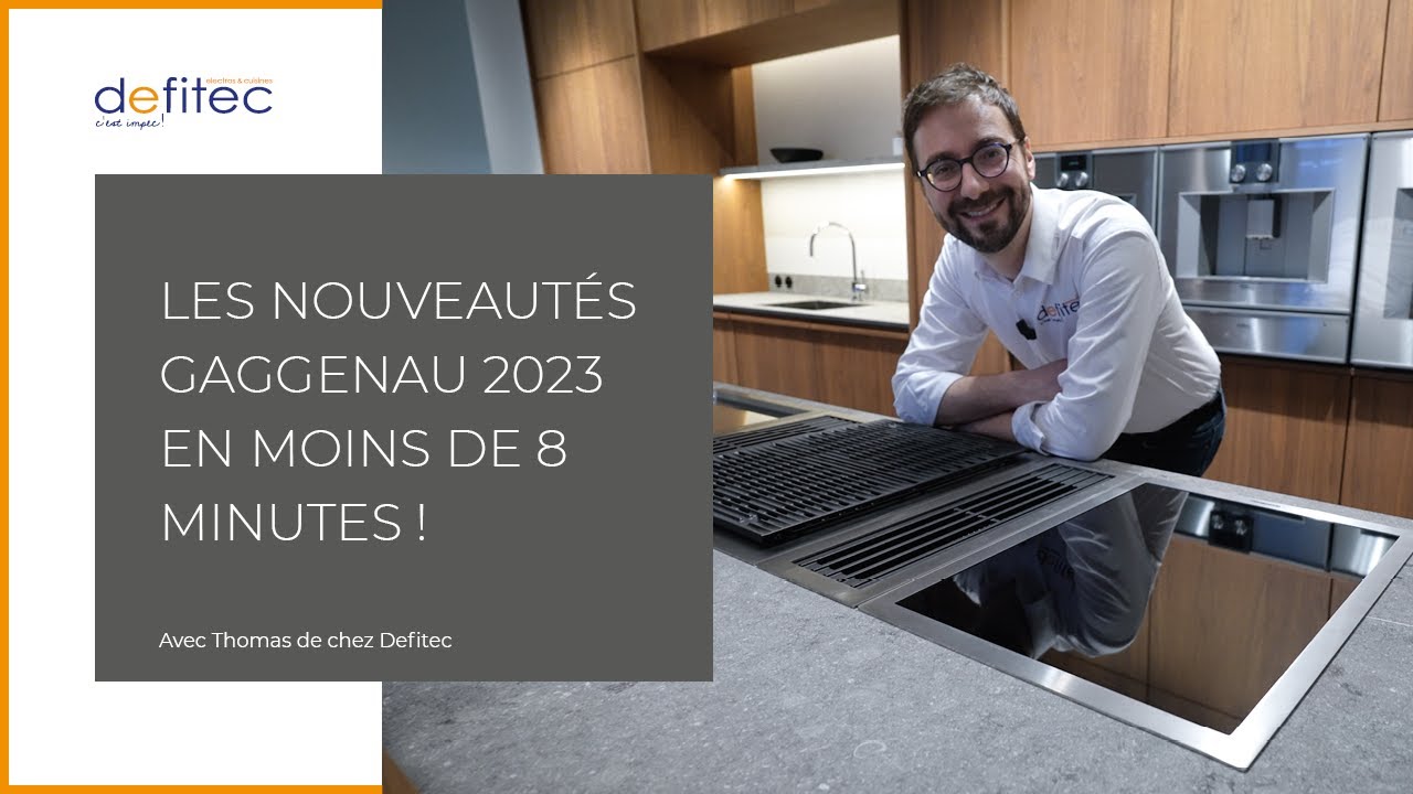 Tendances Électroménagers 2023 #4 : Toutes les nouveautés Gaggenau