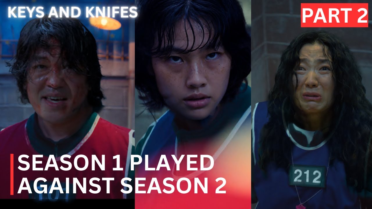 Season 1 vs Season 2: The Keys & Knives DEATHMATCH (PART2)