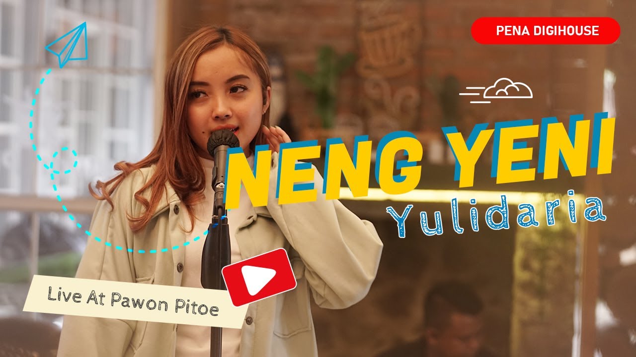 Yulidaria - Neng Yeni | Live at Pawon Pitoe