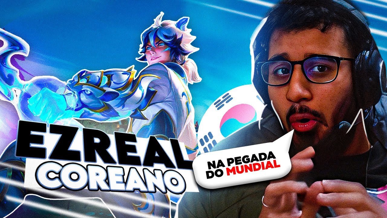 EZREAL (SEM Q) NA PEGADA DO MUNDIAL! ft. BULAS