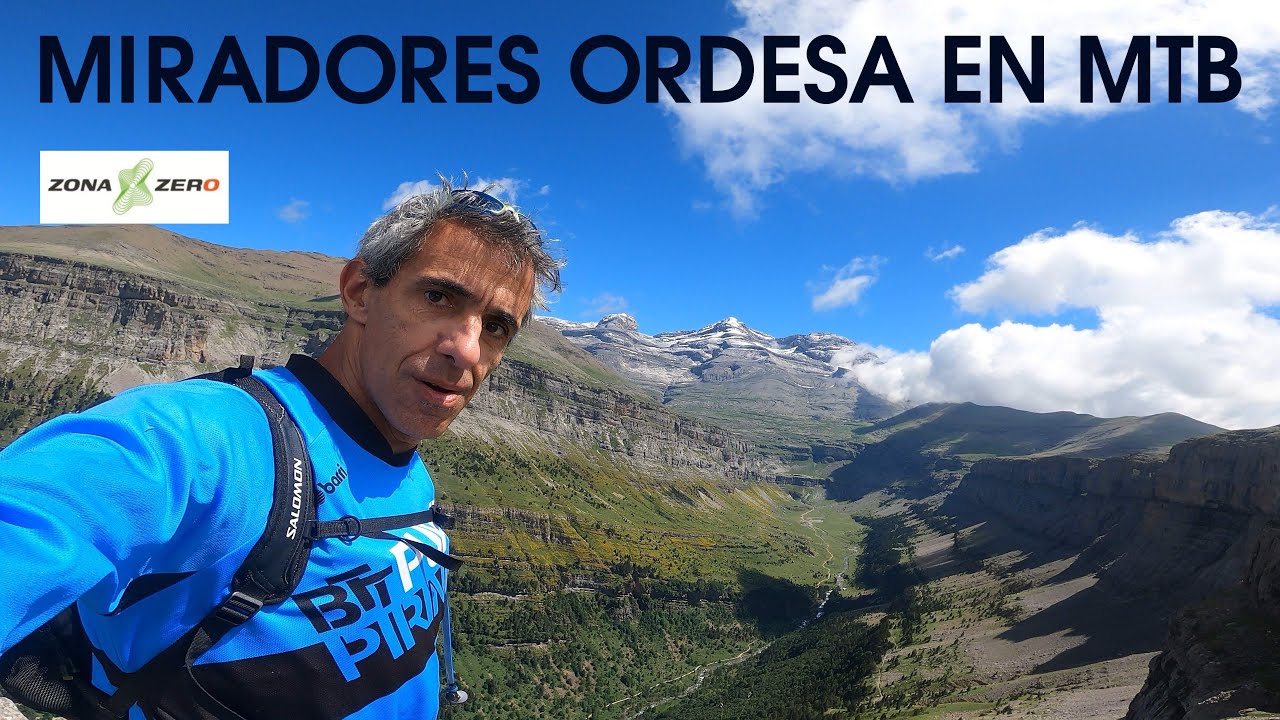 🤟🚴‍♂️ ENDURO- MTB - MIRADORES DE ORDESA - ZONA ZERO PIRINEOS