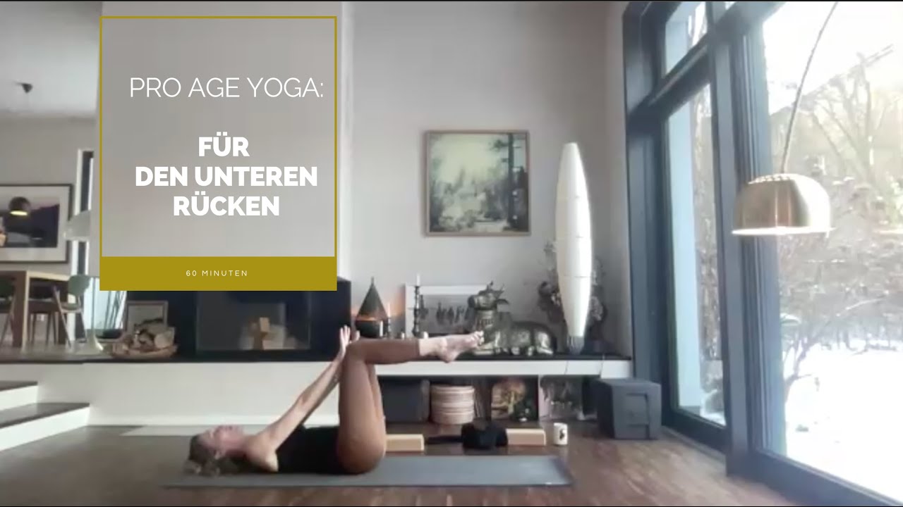 ProAge Yoga&reg; f&uuml;r den unteren R&uuml;cken | St&auml;rke & Mobilit&auml;t f&uuml;r weniger Schmerzen