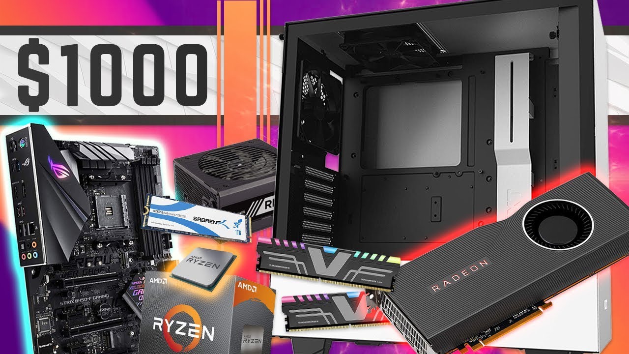 The Best $1000 Gaming PC Build - Early 2020